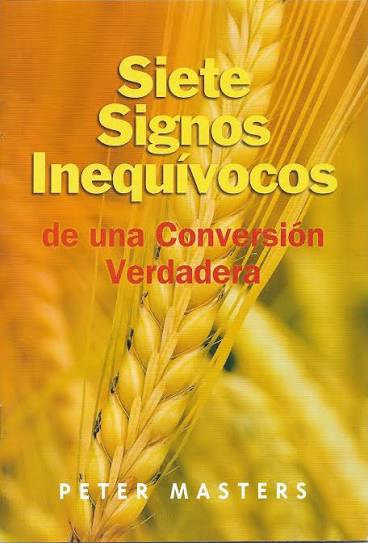 Siete Señales inequívocas de conversión verdadera